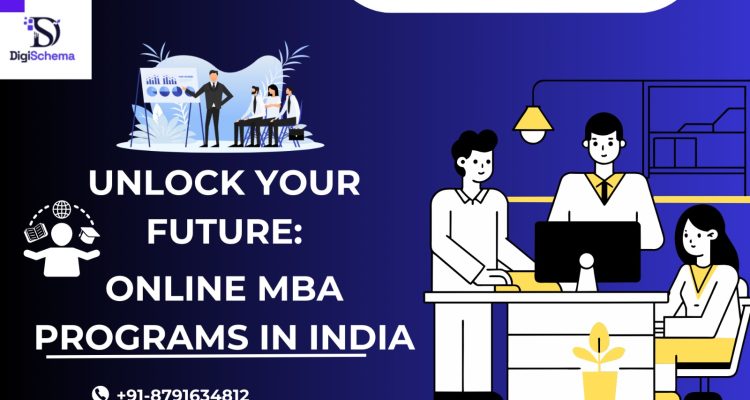 Unlock Your Future Online MBA Programs in India