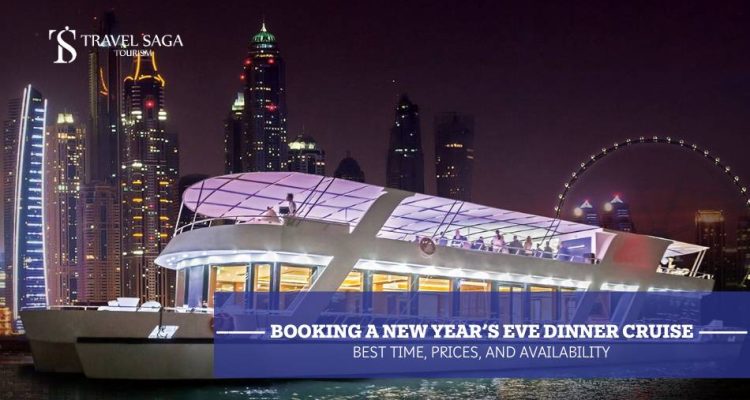 Booking a New Year’s Eve Dinner Cruise_ Best Time, Prices, and Availability