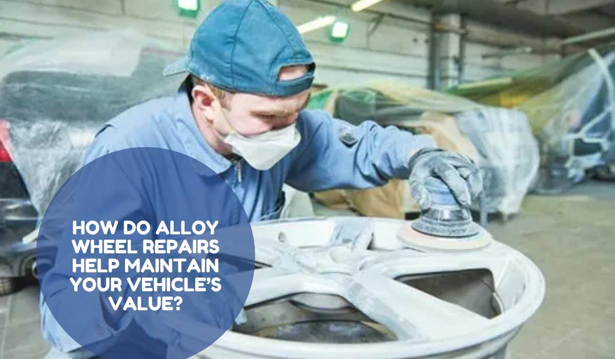 How Do Alloy Wheel Repairs Help Maintain Your Vehicle’s Value