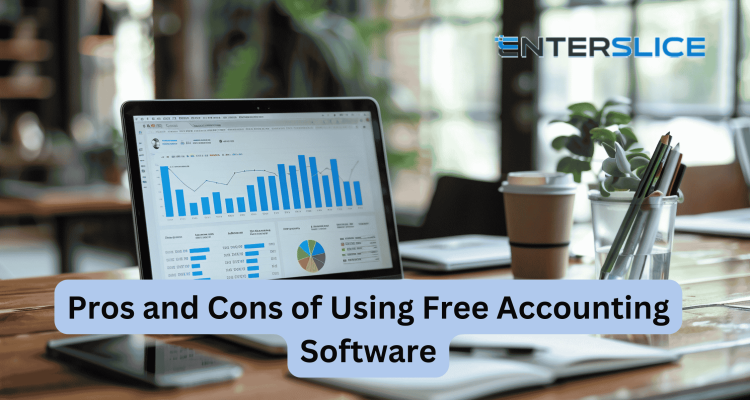 Pros and Cons of Using Free Accounting Software