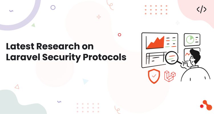 1-Latest Research on Laravel Security Protocols