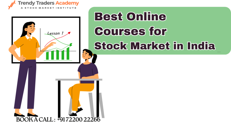 Best Online Courses for Stock Market in India