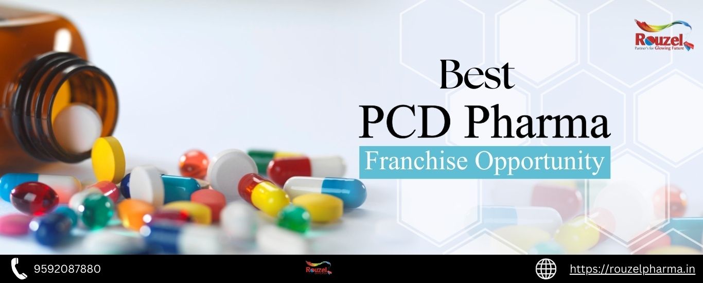 Best PCD Pharma Franchise Opportunity