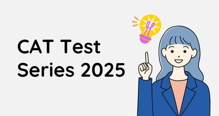 CAT Test Series 2025