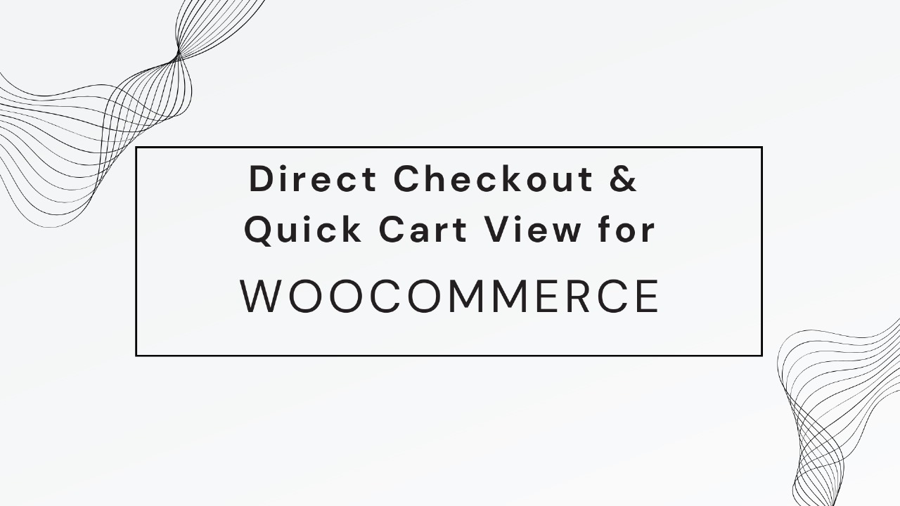 Direct Checkout WooCommerce