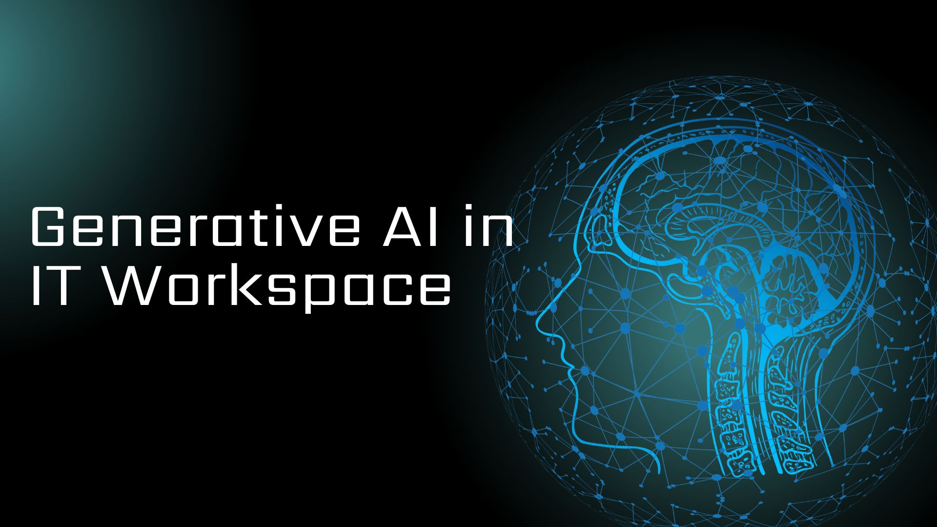 Generative AI in IT Workspace