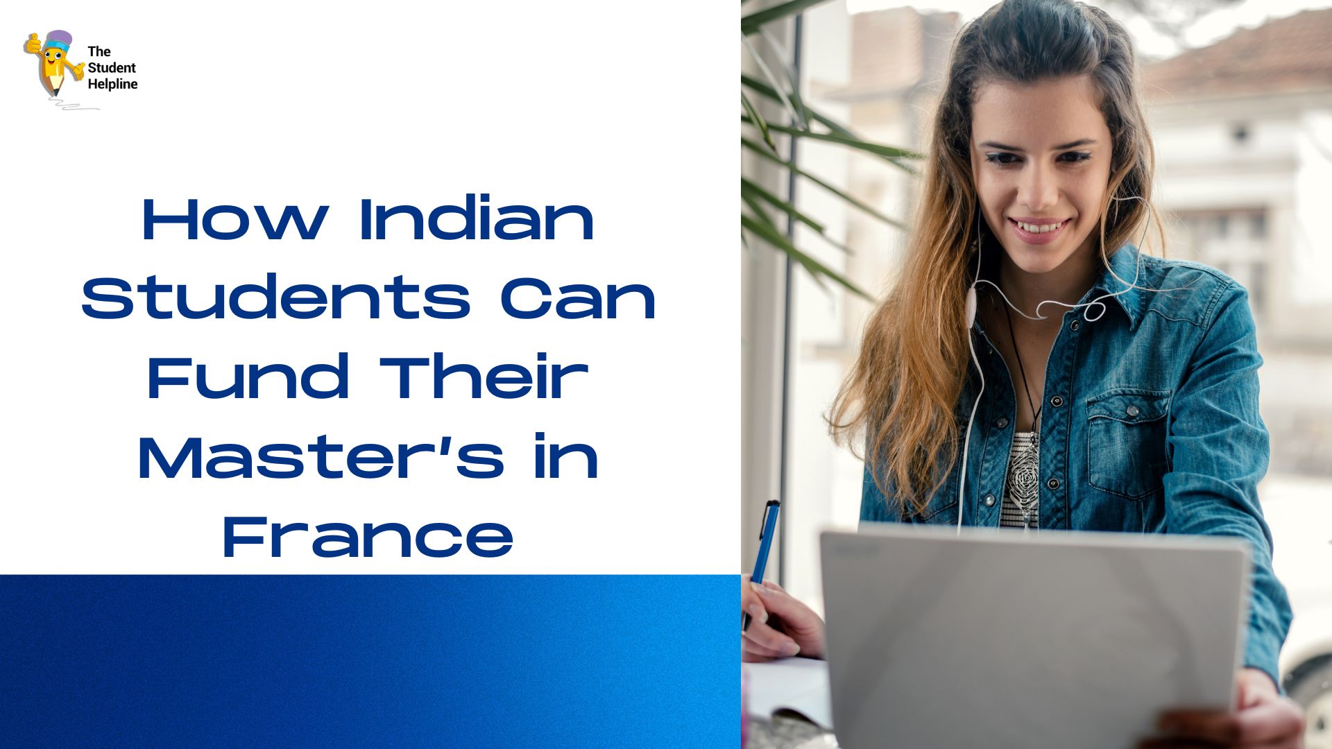 How Indian Students Can Fund Their Master’s in France