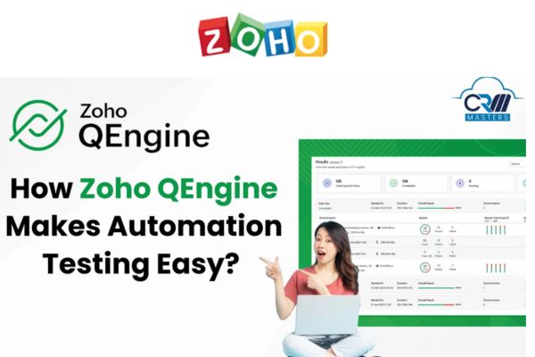 How Zoho QEngine Makes Automation Testing Easy